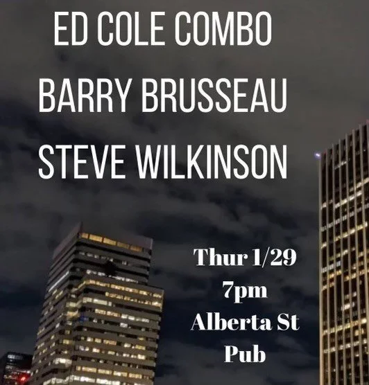 Ed Cole Combo, Barry Brusseau, Steve Wilkinson