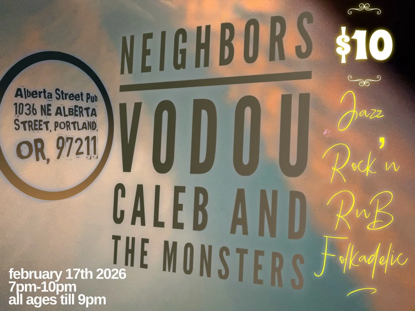 Caleb &amp; The Monsters // Neighbors // Vodou