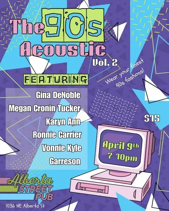 The 90s Acoustic  Vol. 2 featuring: Gina DeNoble // Megan Cronin Tucker // Karyn Ann // Ronnie Carrier // Vonnie Kyle // Garreson