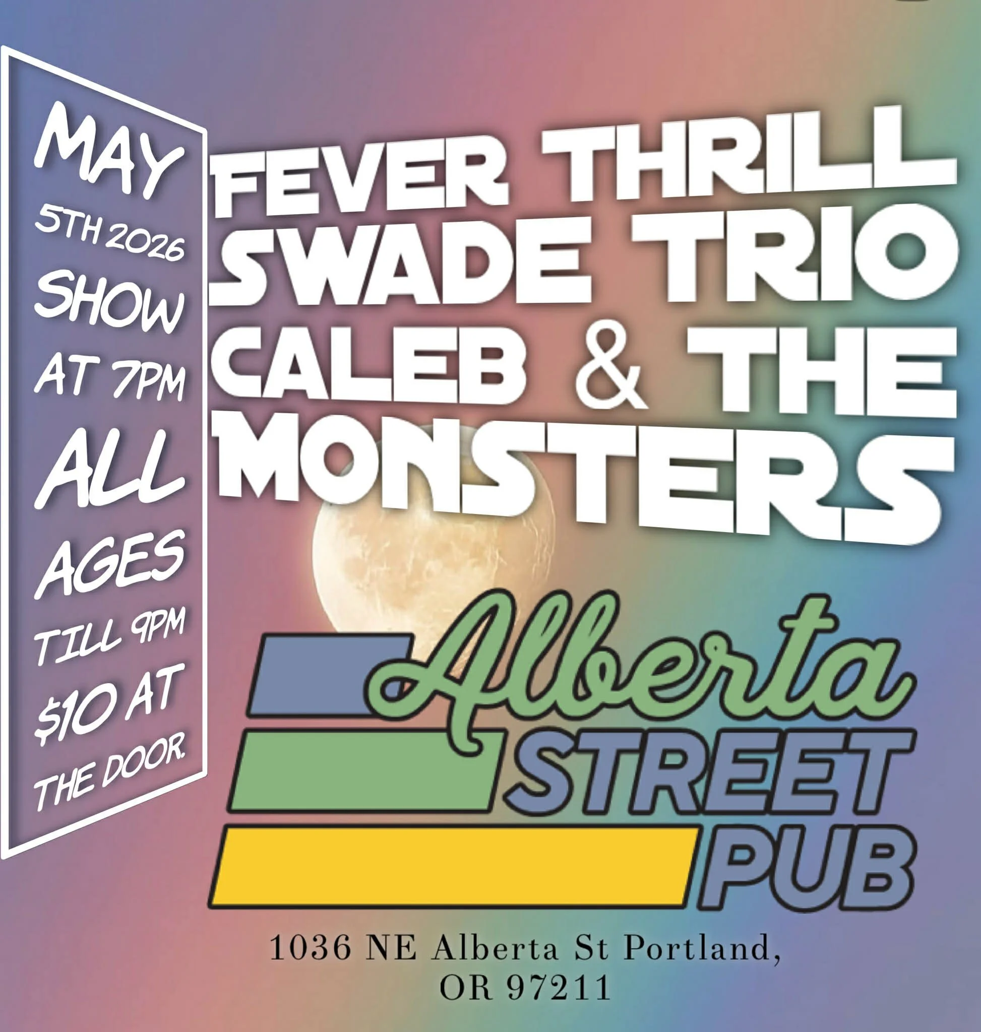 Fever Thrill // Swade Trio // Caleb &amp; The Monsters 