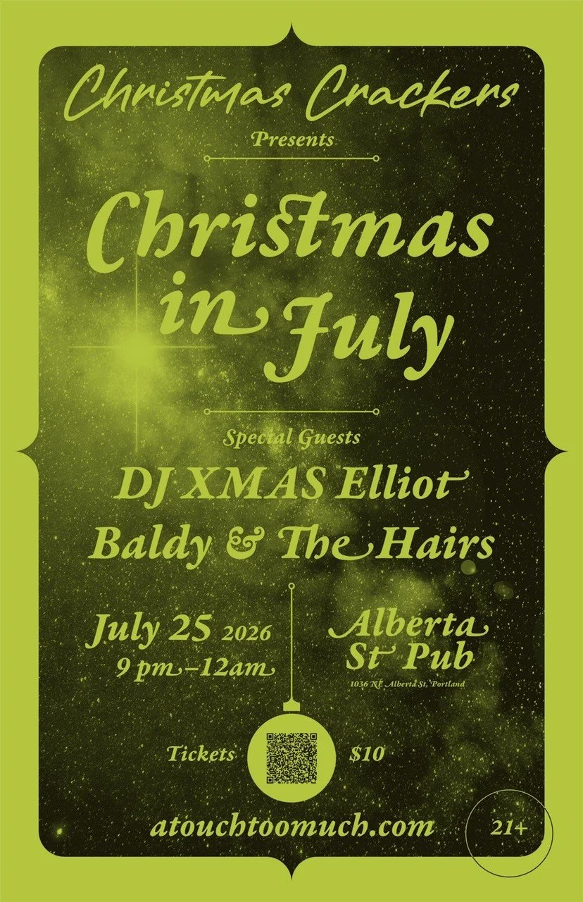 Christmas Crackers Presents: Christmas in July with DJ XMAS Elliot &amp; Baldy &amp; The Hairs 