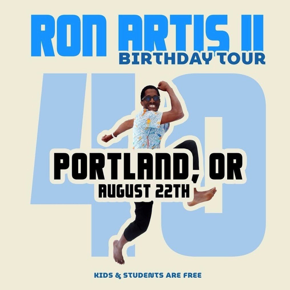 Ron Artis II Birthday Tour 
