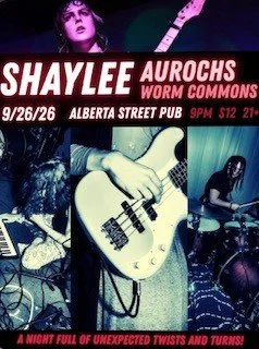 Shaylee // Aurochs Worm Commons 