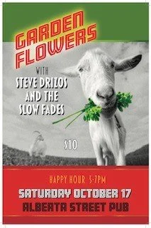 Garden Flowers with Steve Drizos &amp; The Slow Fades 