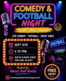 Comedy &amp; Monday Night Football with Hazel Dell Hottie