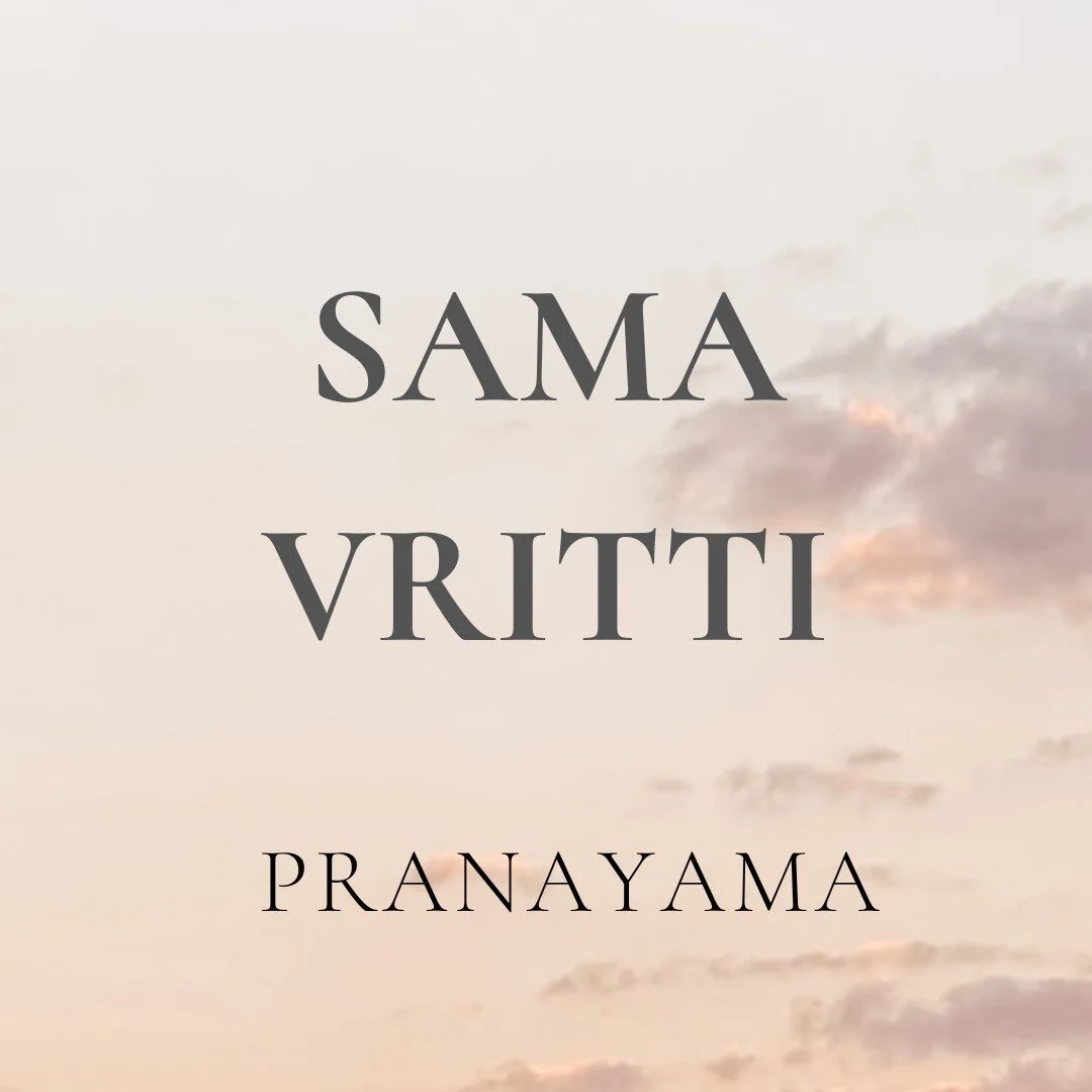 SAMA VRITTI - der gleichm&auml;&szlig;ige Atem

Sama vritti bedeutet &bdquo;gleicher Rhythmus&ldquo; und ist eine Pranayama Technik, bei der alle vier Atemphasen, die Einatmung, die Atempause, die Ausatmung und die darauf folgende Atempause gleich la