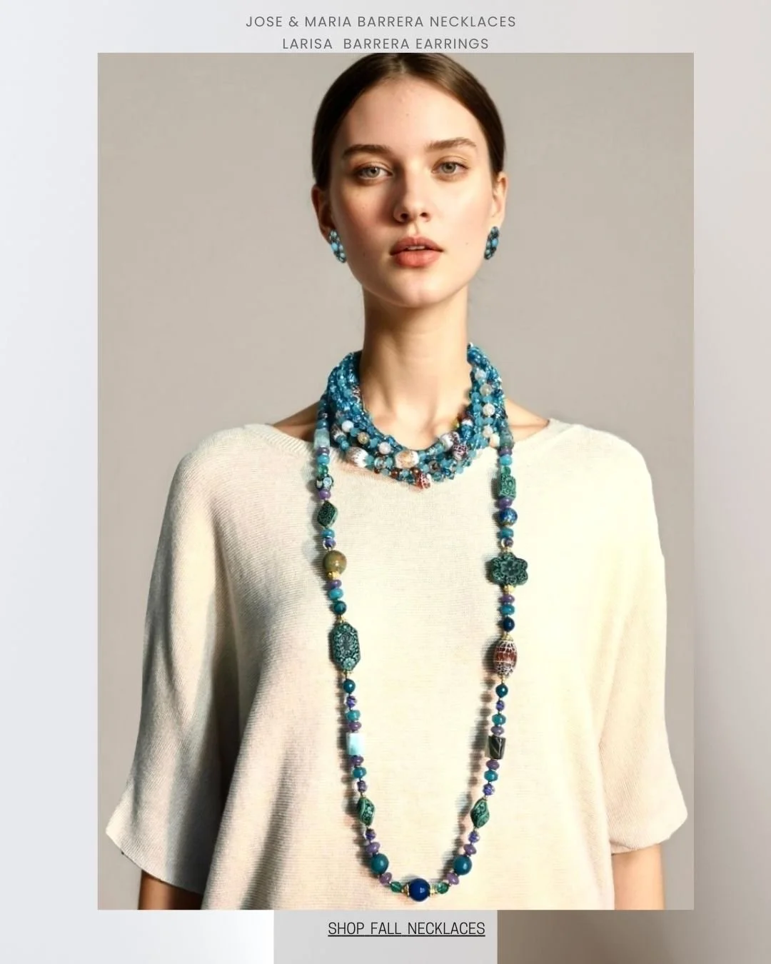 JOSE AND MARIA BARRERA-layered teal necklaces.jpeg