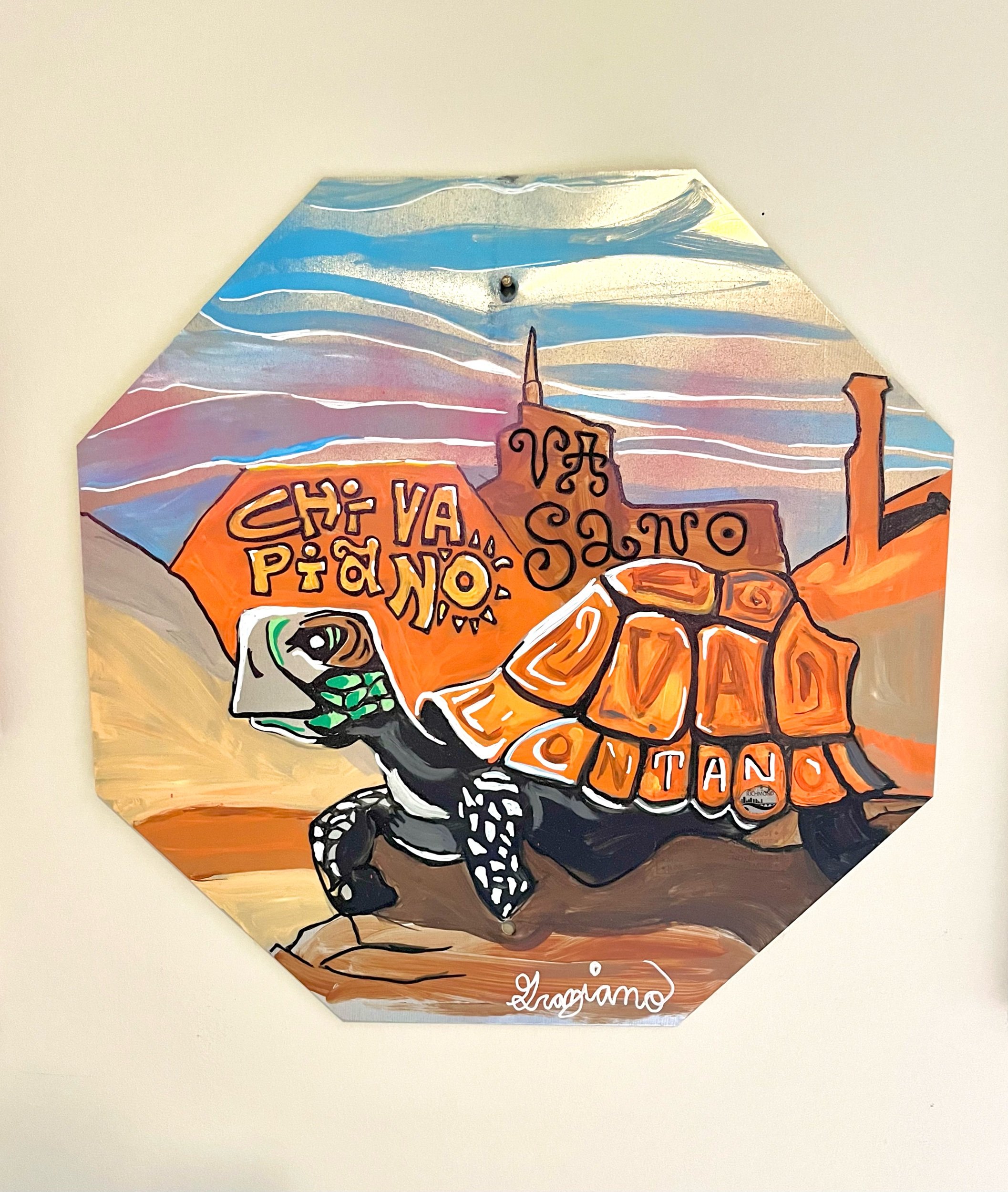 Chi Va Piano Va Sano e Va Lontano 