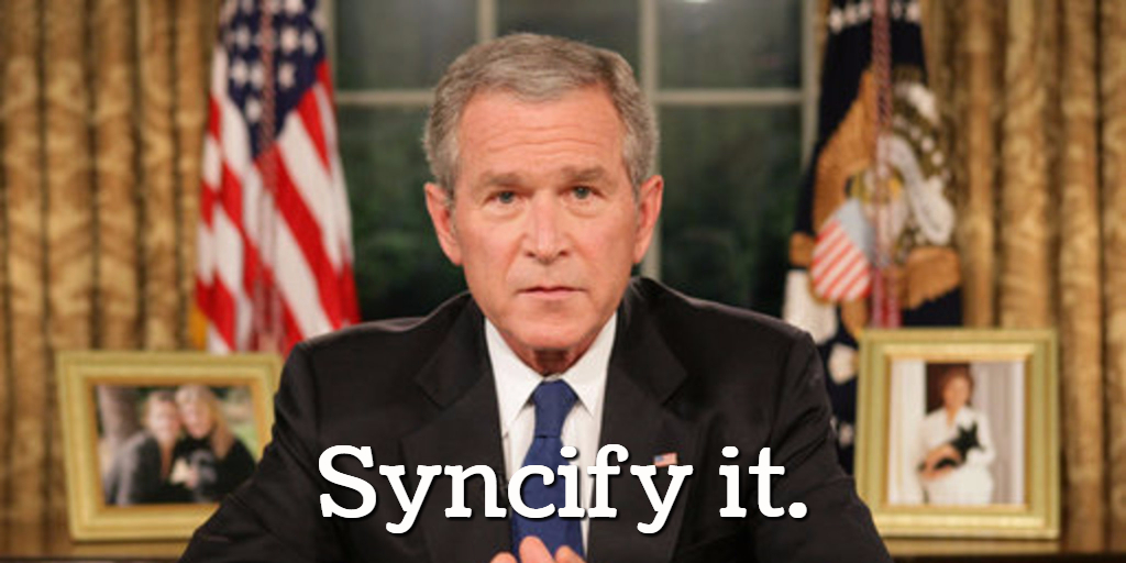 Thank you, President Bush (and SNL), for your vocabularious inspirationatoriousness