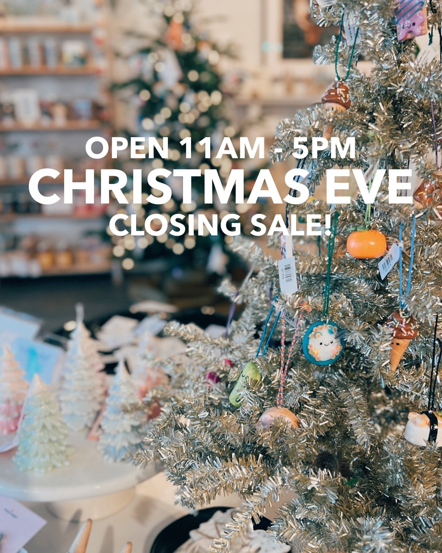 Open Christmas Eve! We&rsquo;re here for any last minute items you need and everything in store is 10% off. If you&rsquo;re looking for a fun outing for the whole family, come by from 11am - 5pm for our final holiday pop up day!

SAVE THE DATES

Mark