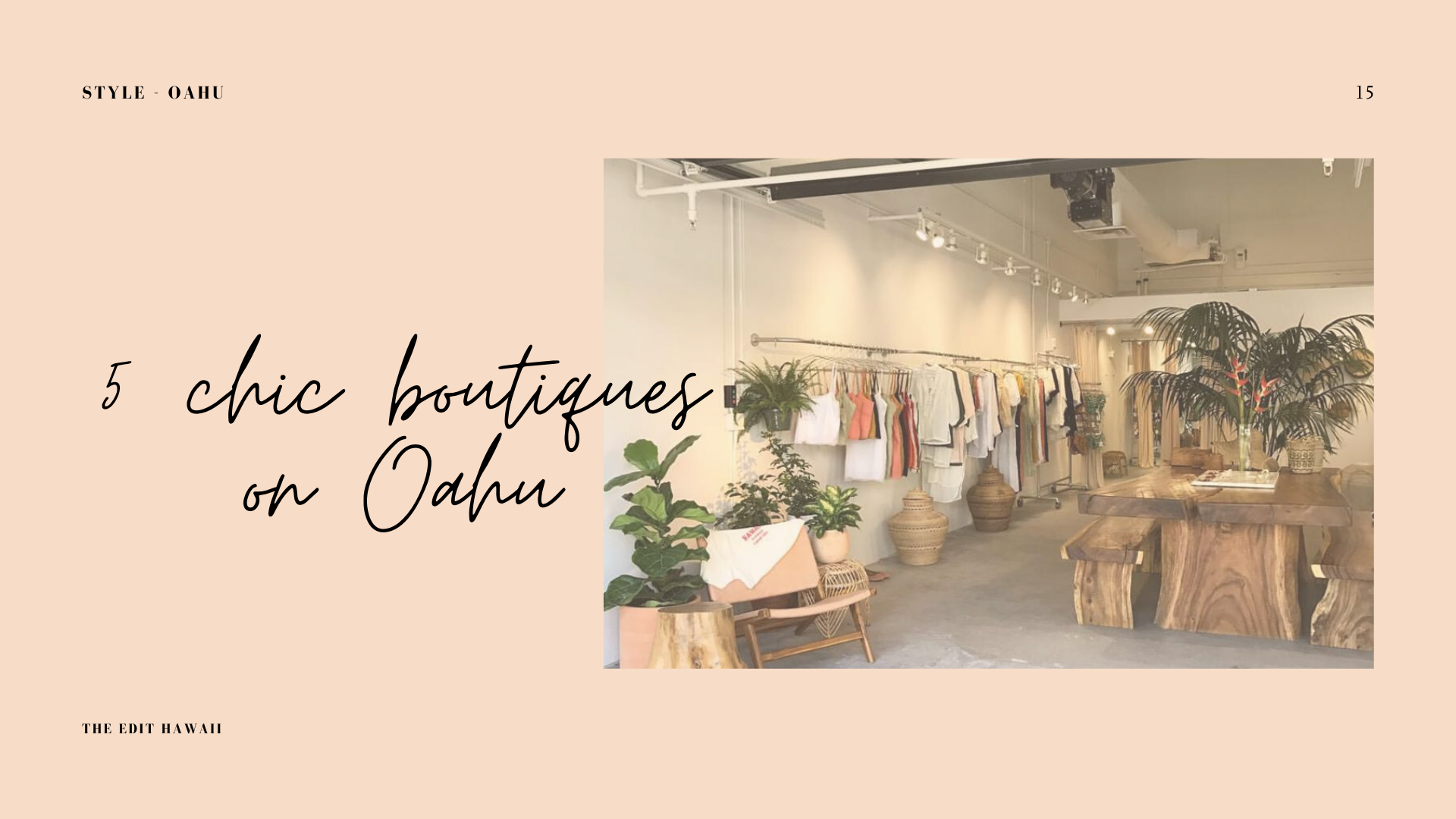 FIVE CHIC BOUTIQUES ON MAUI — THE EDIT HAWAII