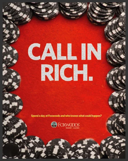 Foxwoods Casino Ad