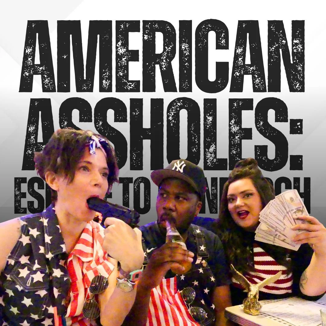 Edinburgh Fringe Festival: American Assholes