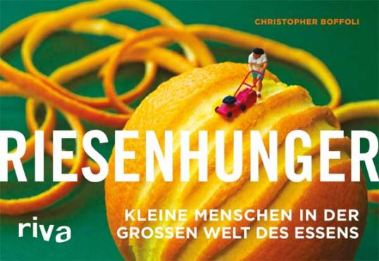 Zesty Mower on the bestselling Germany edition of Big Appetites 'Riesenhunger' published in 2014.