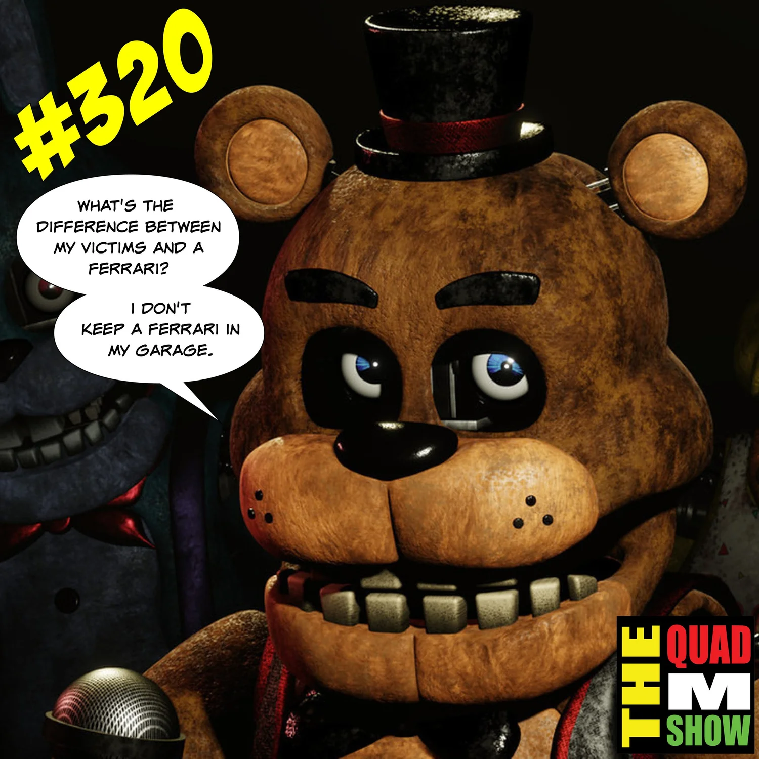 #320 - Five Nights At Freddy's Review, Marq's Man On The Street, & State's Favorite Candy episode artwork