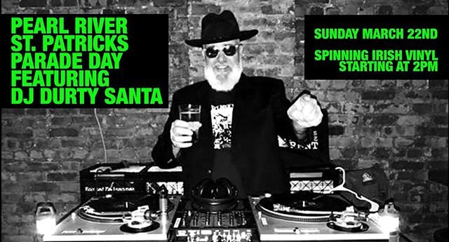 We are starting to get excited for the infamous Pearl River St. Patricks Parade day on March 22nd! We will have a ton of awesome food specials, a crazy lineup of amazing craft beer, and the one and only @djdurtysanta will be back in the house pumping