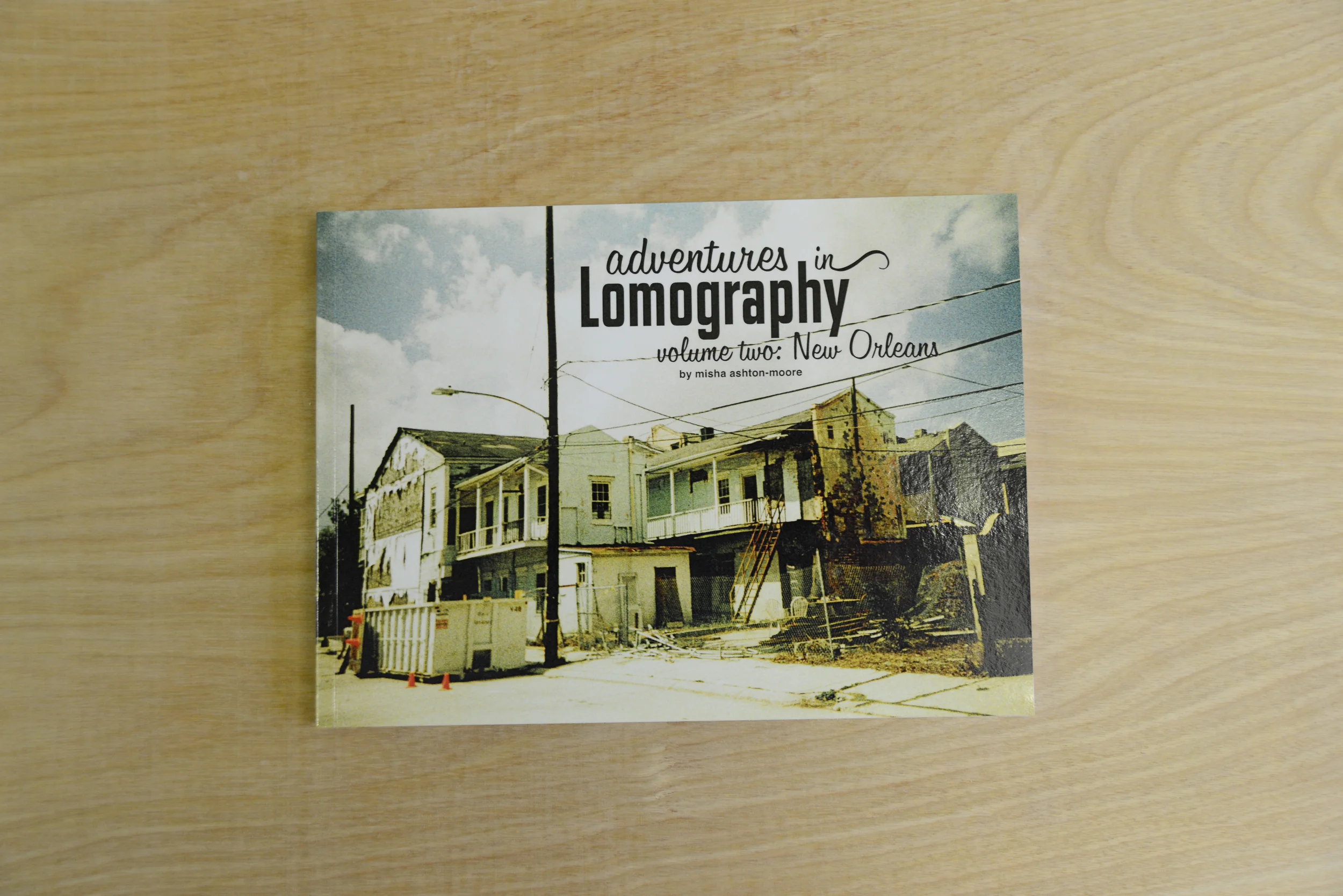 BOOK - Adventures in Lomography, Volume 2: New Orleans