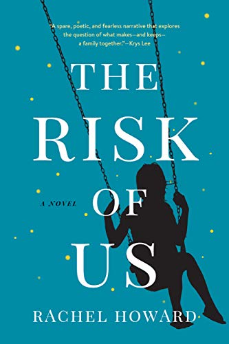 The Risk of Us-Rachel Howard.jpg