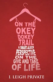 On-the-Okey-Dokey-Trail-Melissa-Goldsmith-essays-memoir.jpg