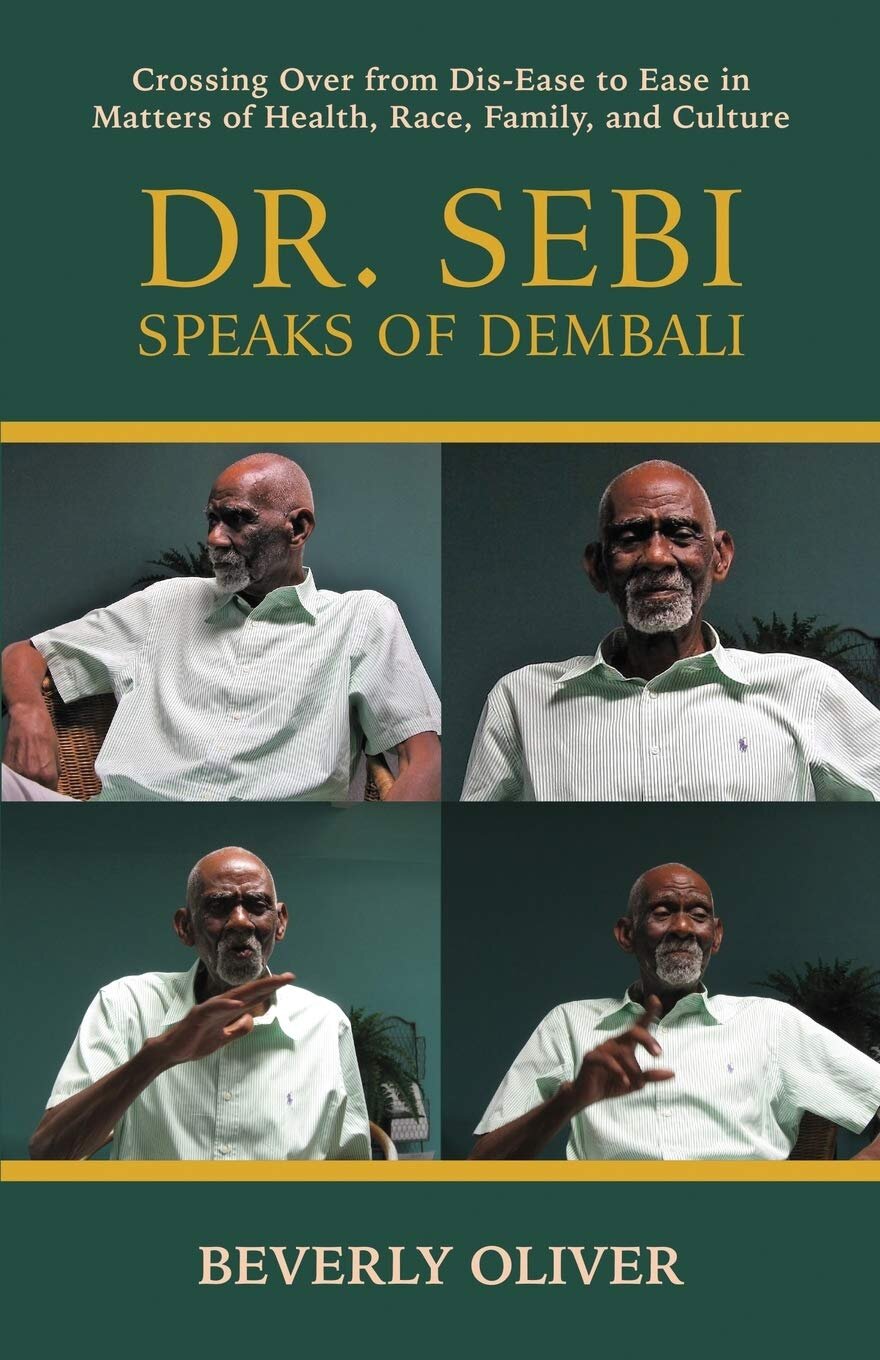 Dr. Sebi Speaks of Dembali_Beverly Oliver.jpeg