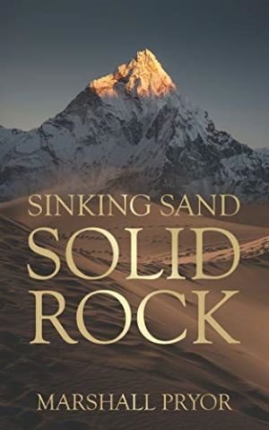 Sinking-Sand-Solid-Rock-Marshall-Pryor.jpg