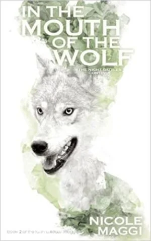 In-the-Mouth-of-the-Wolf-Twin-Willows-Trilogy-Nicole-Maggi.jpg