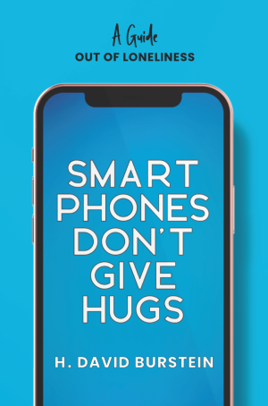 Smartphones Don't Give Hugs-H-David-Burstein.png