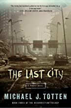 The-Last-City-a-zombie-novel-by-Michael-J-Totten.jpg