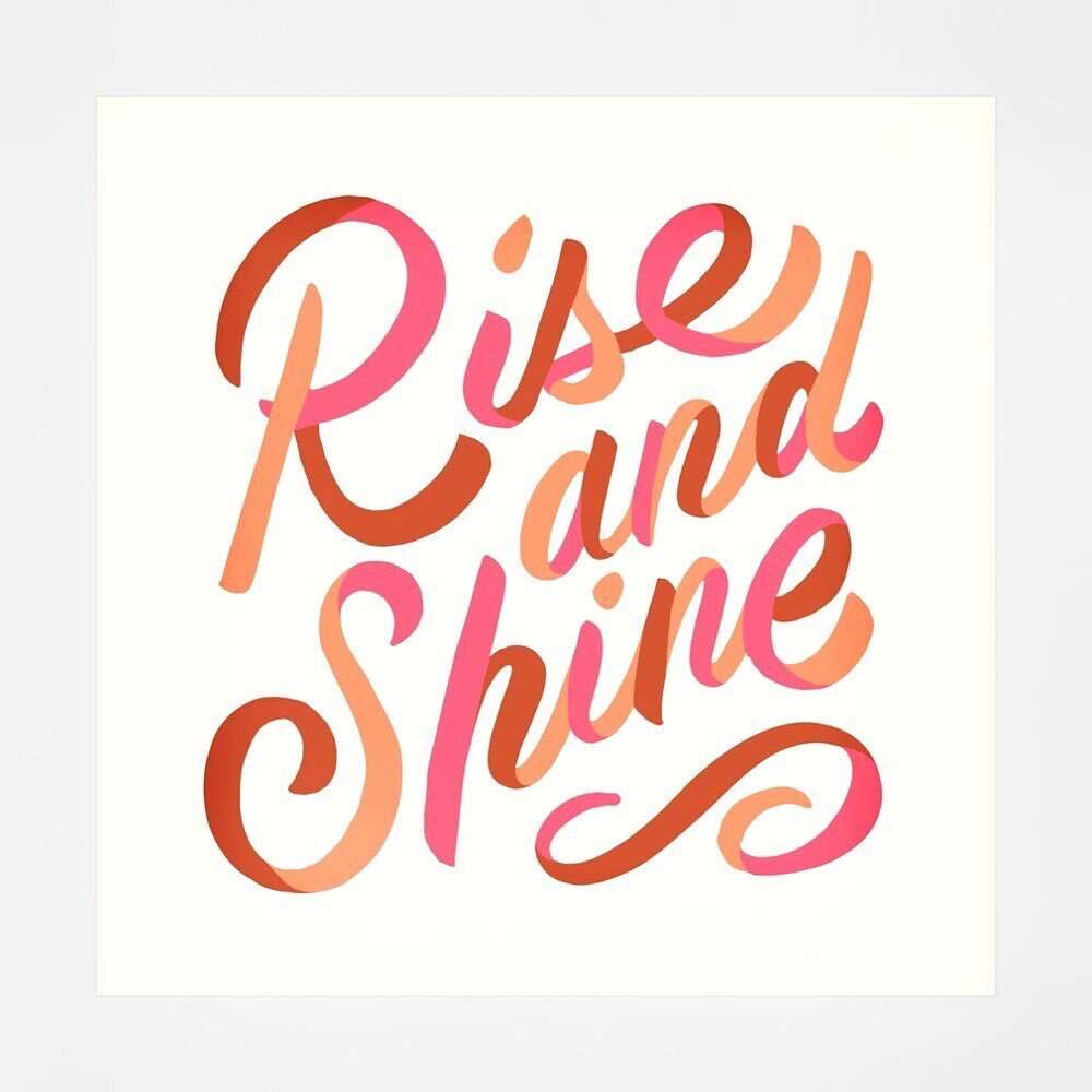 Rise and Shine. #lettering #handlettering #goodtype #procreatelettering #typism #typetopia #letteringdaily #riseandshine #design #typegang #typography #strengthinletters