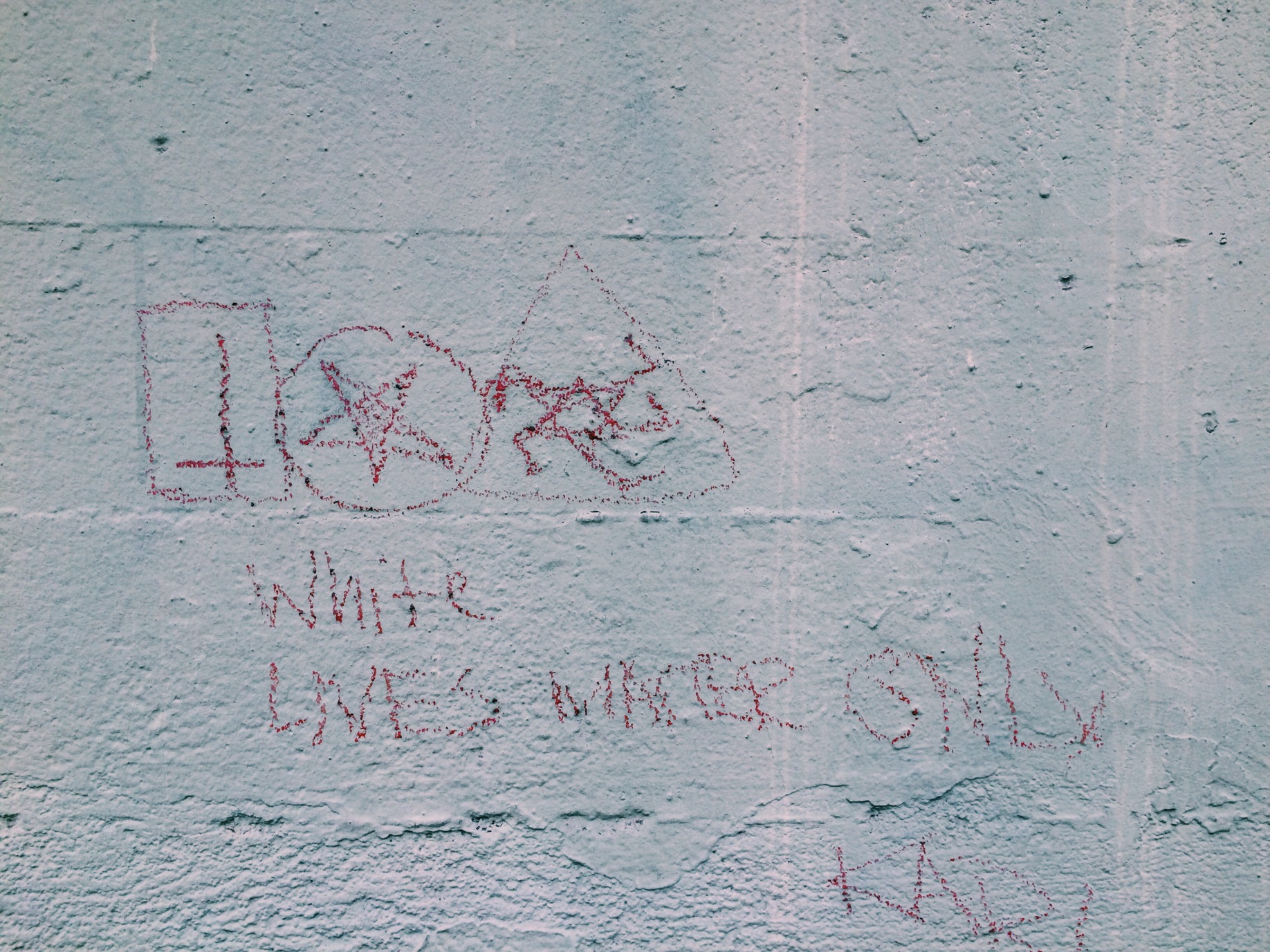 "White LIves Matter Only" 