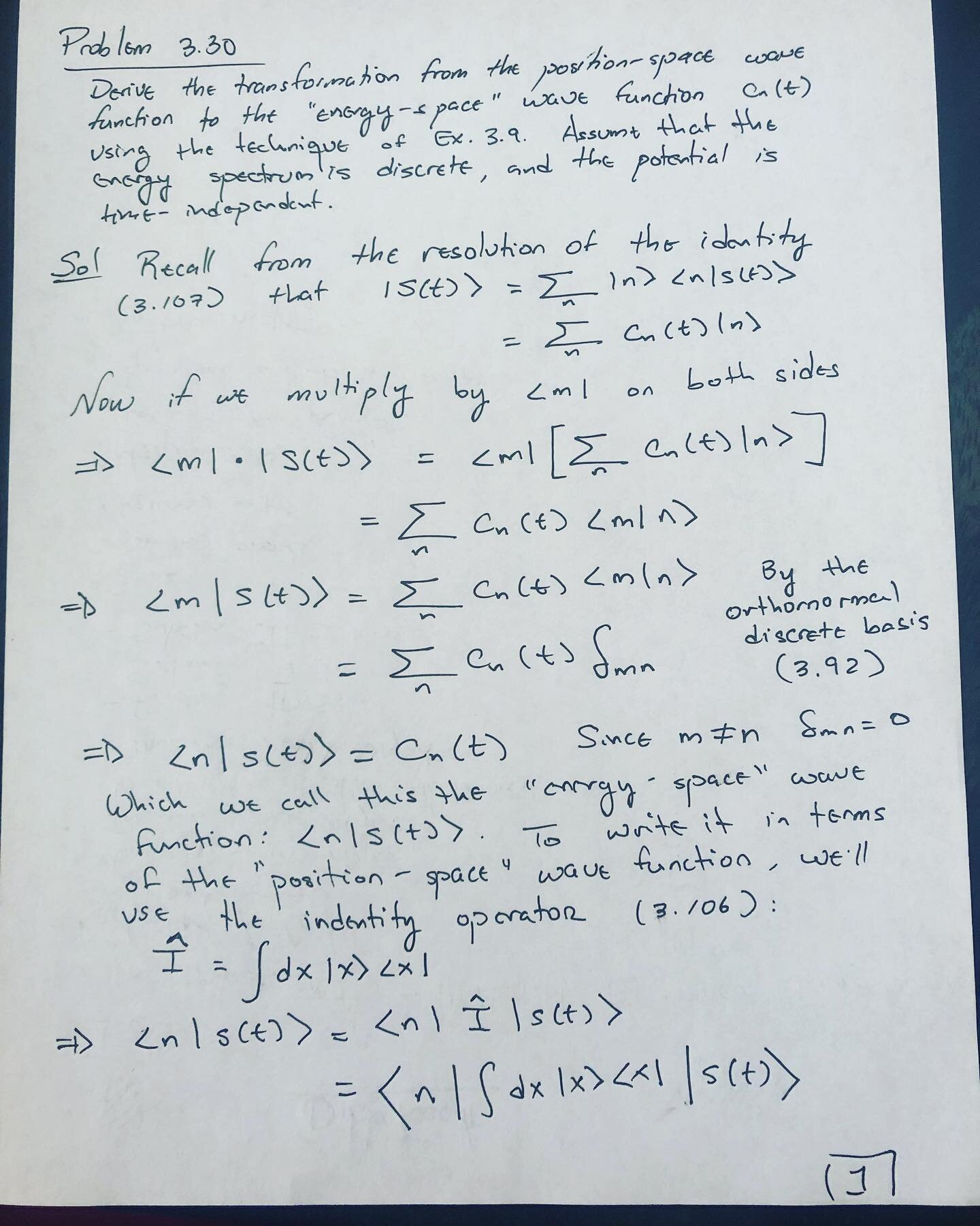 Everyday you push yourself a little harder and that&rsquo;s how you grow.

Problem 3.30 from Introduction to Quantum Mechanics by David Griffiths &amp; Darrell Schroeter.

#quantumphysics #quantummechanics #operator #algebra #hilbertspace #hilbertbas