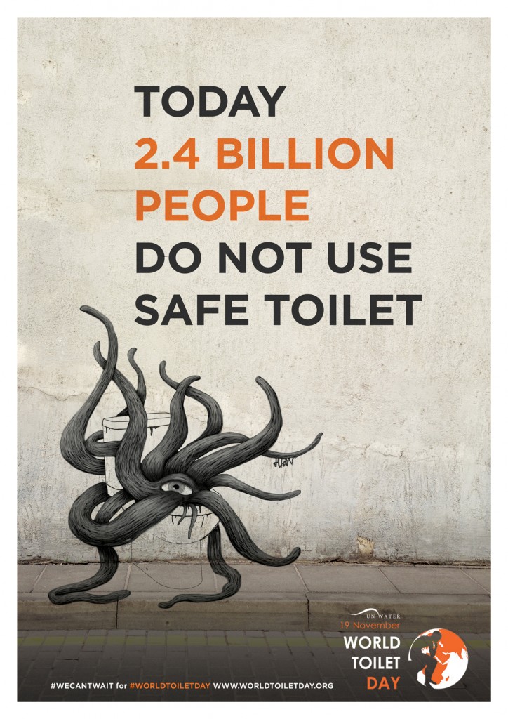 Figure 1 : World Toilet Day poster, 2015. http://www.worldtoiletday.info/wp-content/uploads/2015/10/wtd-artist-poster-724x1024.jpg