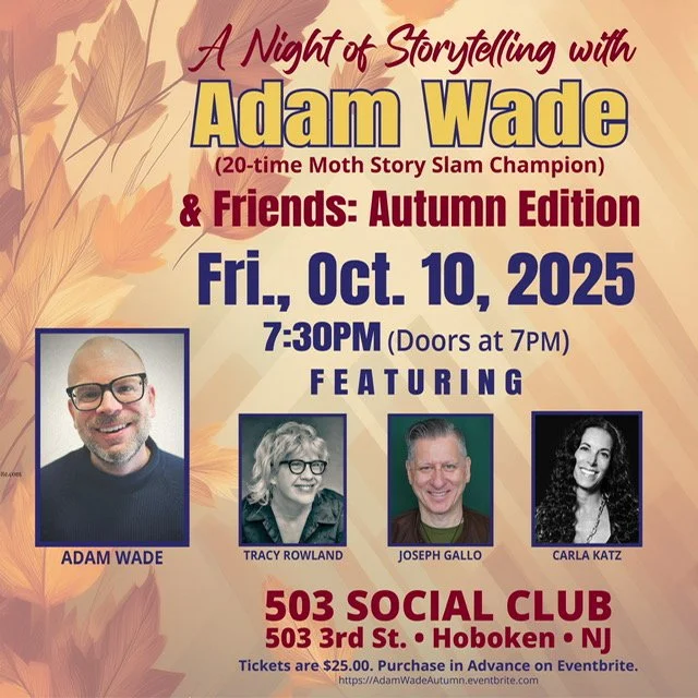 A night of Storytelling with Adam Wade &amp; Friends: Autumn Edition