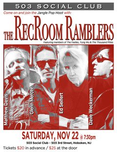 The RECROOM RAMBLERS! w/Glenn Mercer, Dave Weckerman, Ed Seifert, and Matt Davis