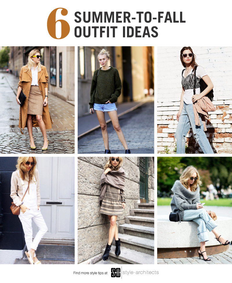 6 Summer-to-fall Transitional Outfit Ideas — Style-Architects