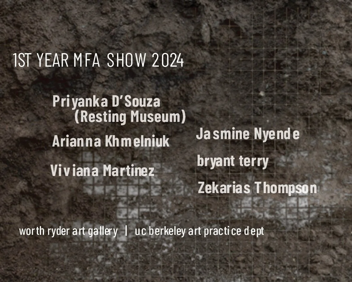 UC Berkeley First Year MFA Exhibit Closing Reception and Catalogue Release