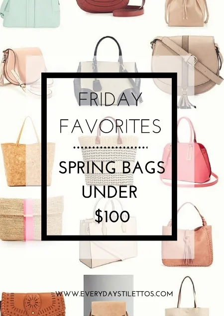 Friday Favorites: Spring Bags Under $100