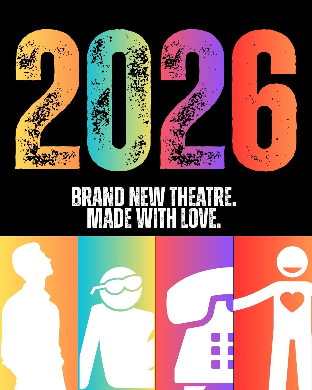 BRAND NEW THEATRE. 
MADE WITH LOVE.

We&rsquo;re very pleased to announce Proforca&rsquo;s new season of work: a season of first loves, last chances, brave choices, summer stories, epic key changes, massive love songs, 1,001 dancefloors, and one big 