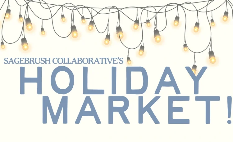 Sagebrush Collaborative's Holiday Market
