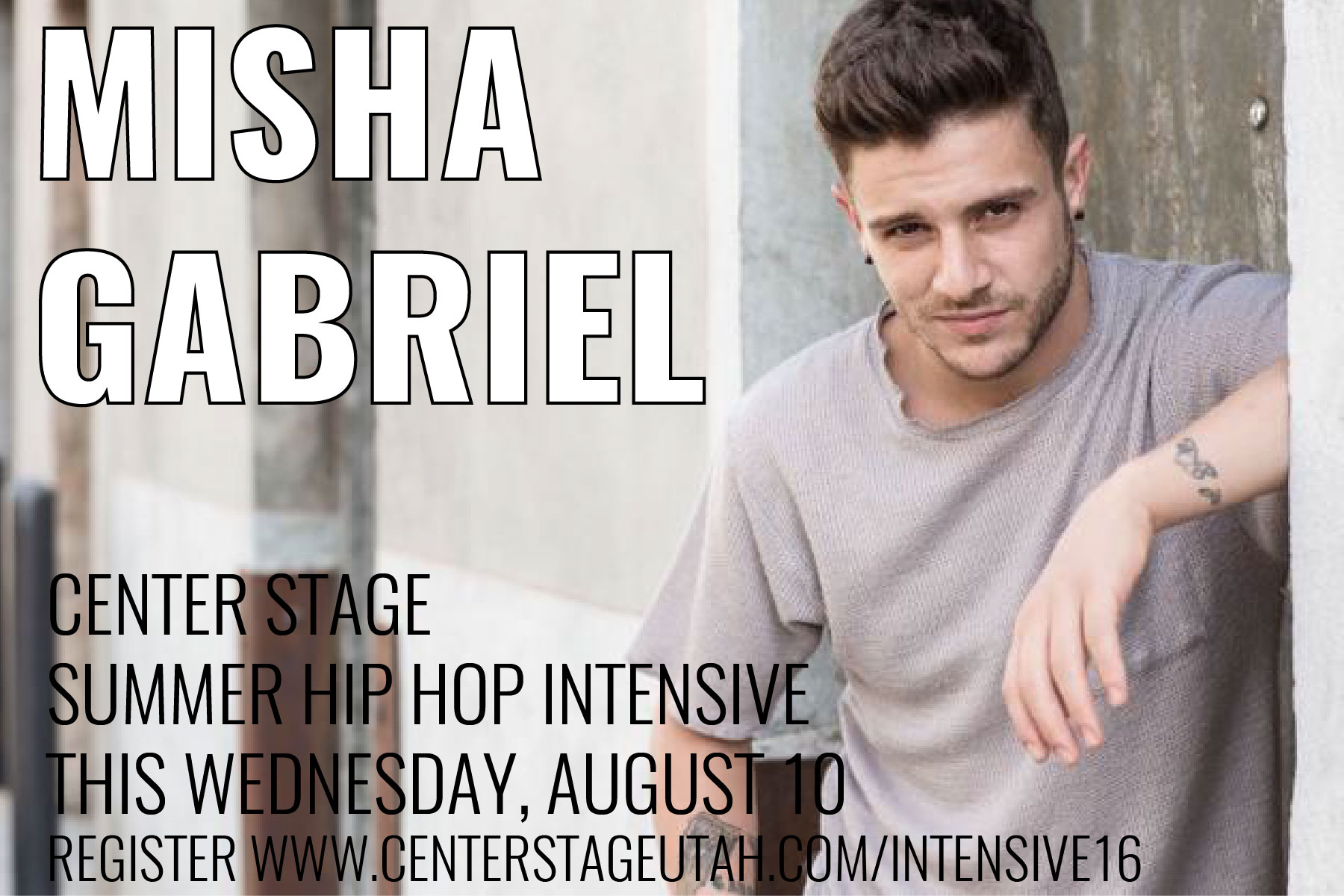 MISHA GABRIEL, 2016 Summer Hip Hop Intensive Instructor