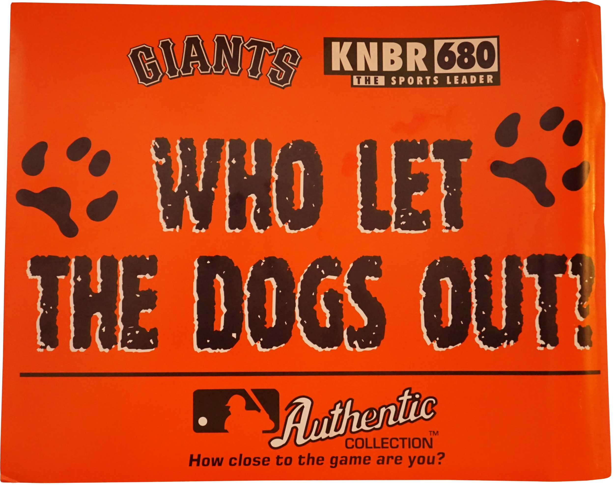 WLWLTDOO-2000-SPORTS_FAN_SIGN-SF_GIANTS-KNBR680-FRONT.png