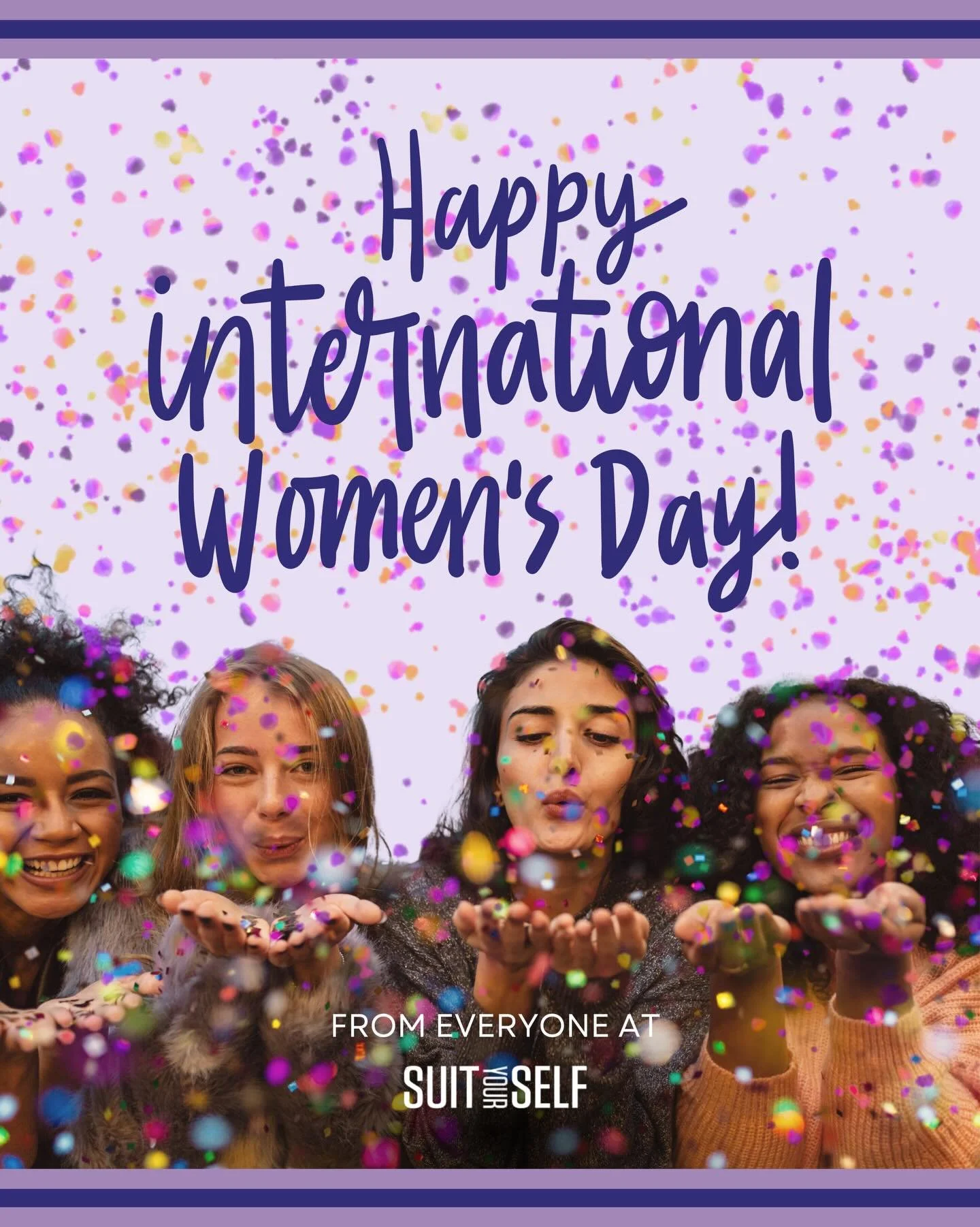 Today, we celebrate every woman, everywhere.
No matter her journey, every woman carries strength within her through leadership, resilience, kindness, determination, and simply showing up every day with courage. 

At Suit Yourself - Wardrobe for Women