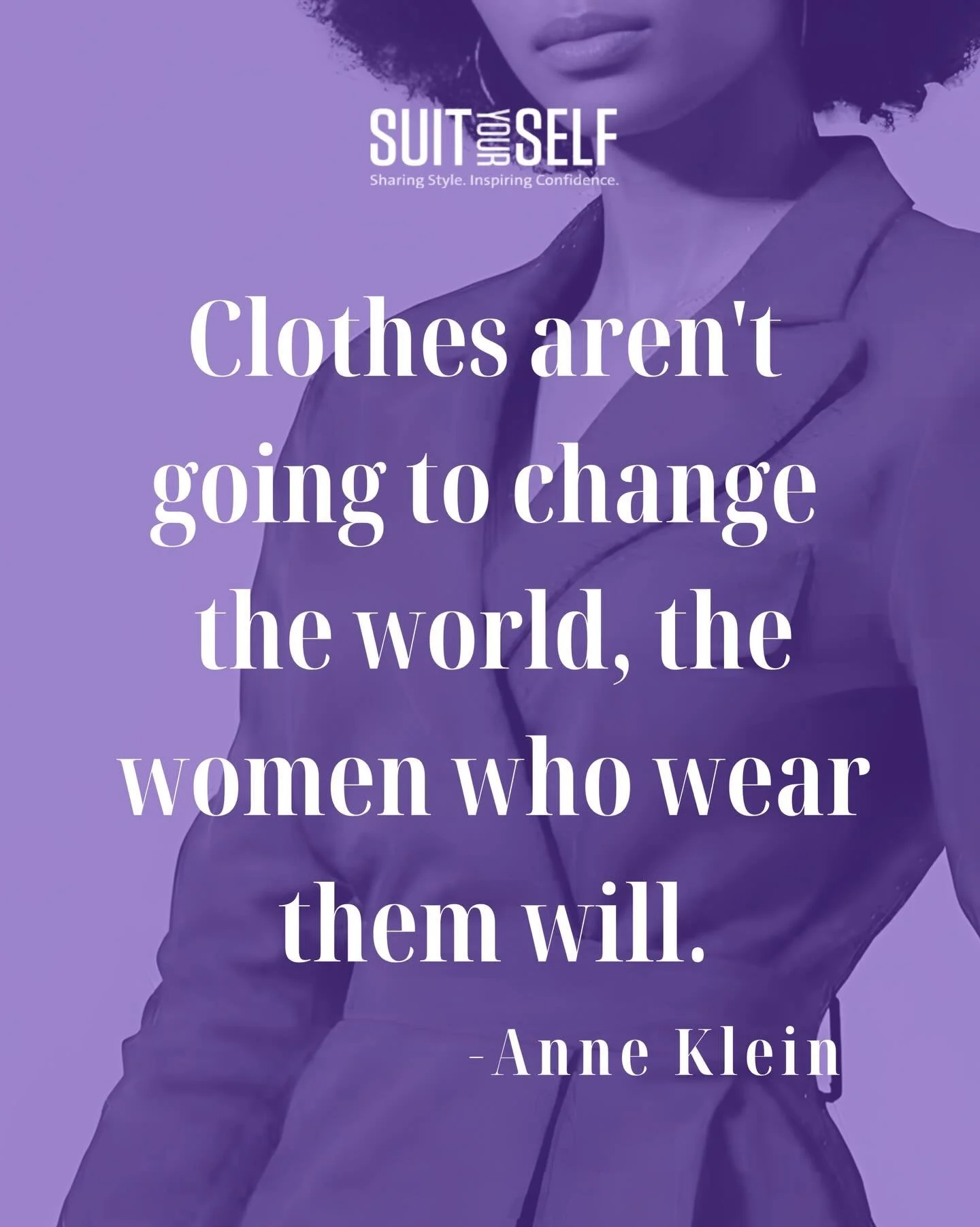 ✨ &ldquo;Clothes aren&rsquo;t going to change the world, the women who wear them will.&rdquo; &ndash; Anne Klein ✨ At Suit Yourself Edmonton, we celebrate the power, style, and confidence of every woman who walks through our doors. Your wardrobe is y