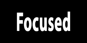 Focused.png