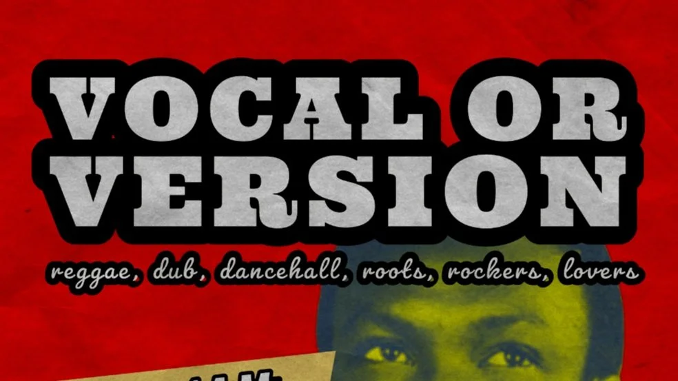 Vocal or Version - Steve Rice (Downbeat Melody Soundsystem)
