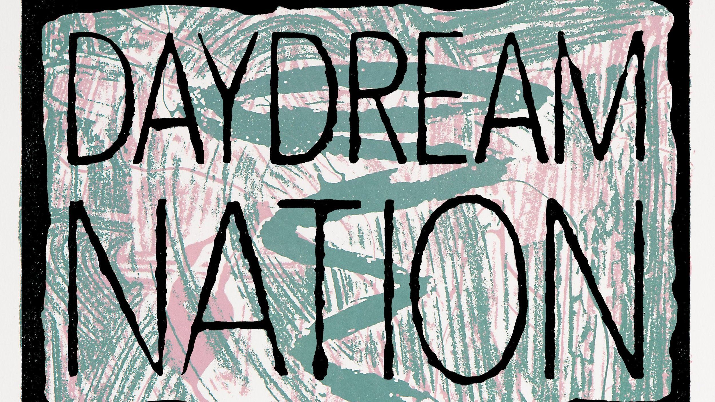 DAYDREAM NATION
