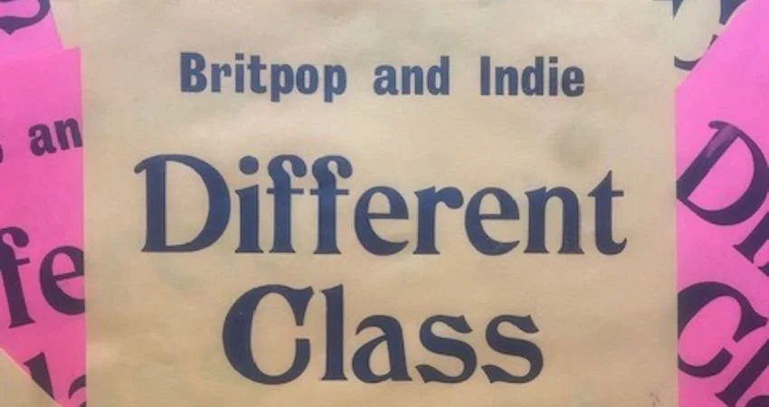 Different Class - Britpop, Indie and mod