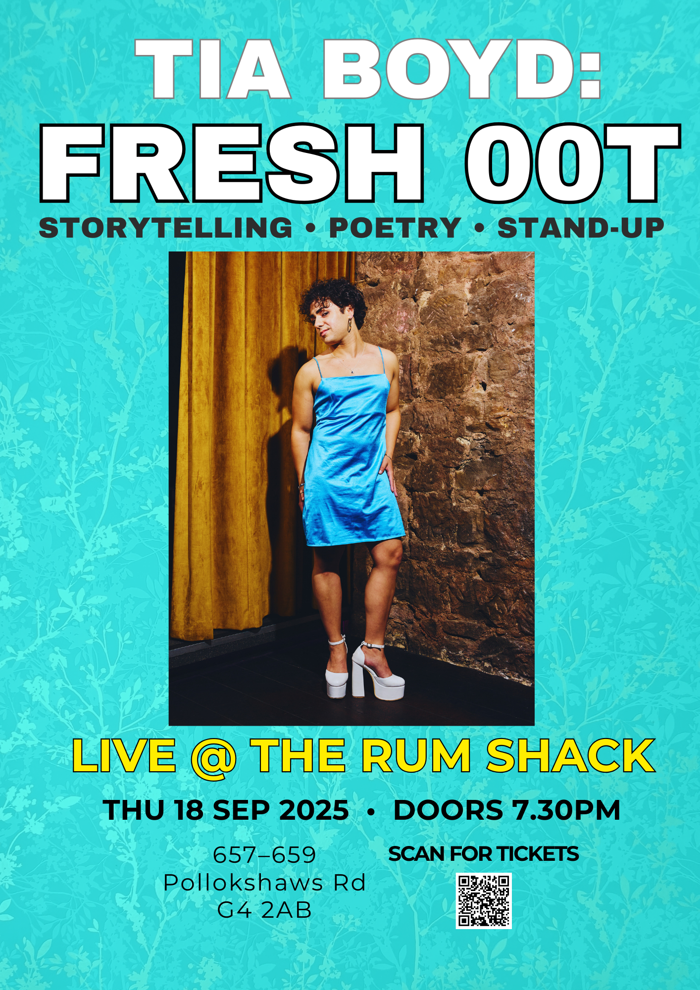 Tia Boyd - Fresh Oot: Stand Up, Music &amp; Poetry
