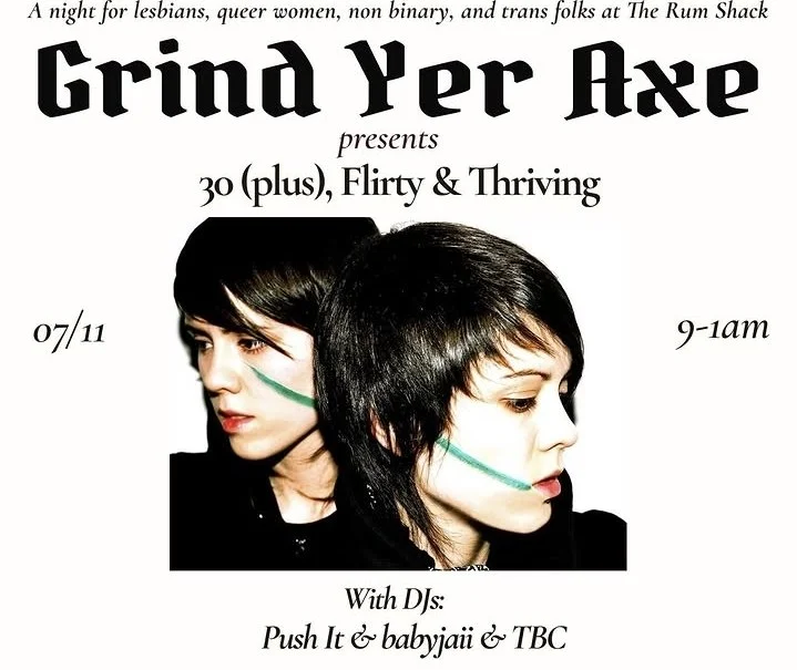 Grind Yer Axe: 30 (plus), Flirty &amp; Thriving