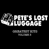 petes lost luggage ep.jpg